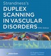 Strandness's Duplex Scanning in Vascular Disorders