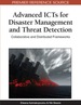 Advanced Icts for Disaster Management and Threat Detection