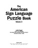 The American Sign Language Puzzle Book Volume 2