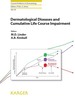 Dermatological Diseases and Cumulative Life Course Impairment