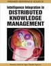 Intelligence Integration in Distributed Knowledge Management