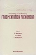 Fragmentation Phenomena-Proceedings of the Workshop