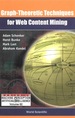 Graph-Theoretic Techniques for Web Content Mining