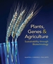 Plants, Genes, and Agriculture