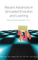 Recent Advances in Simulated Evolution and Learning
