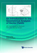 Introduction to the Geometrical Analysis of Vector Fields