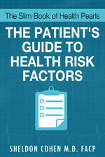 The Slim Book of Health Pearls: Am I at Risk? the Patient's Guide to Health Risk Factors