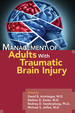Management of Adults With Traumatic Brain Injury