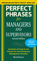 Perfect Phrases for Managers and Supervisors, Second Edition