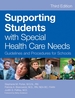 Supporting Students With Special Health Care Needs