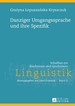 Danziger Umgangssprache Und Ihre Spezifik