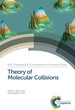 Theory of Molecular Collisions