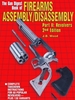 The Gun Digest Book of Firearms Assembly/Disassembly Part II-Revolvers