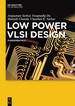 Low Power Vlsi Design