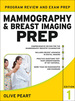 Mammography and Breast Imaging Prep: Program Review and Exam Prep