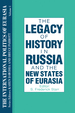 The International Politics of Eurasia: V. 1: the Influence of History