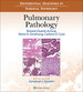 Differential Diagnosis in Surgical Pathology: Pulmonary Pathology