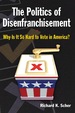 The Politics of Disenfranchisement