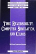 Time Reversi, Comp Simulat & Chaos