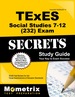 Texes Social Studies 7-12 (232) Secrets Study Guide
