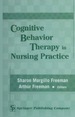 Cognitive Behavior Therapy in Nursing Practice