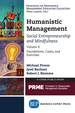 Humanistic Management: Social Entrepreneurship and Mindfulness, Volume II