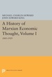 A History of Marxian Economics, Volume I