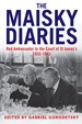 The Maisky Diaries: Red Ambassador to the Court of St James's, 1932-1943