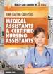 Jump-Starting Careers as Medical Assistants & Certified Nursing Assistants: