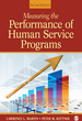 Measuring the Performance of Human Service Programs