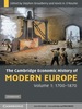 The Cambridge Economic History of Modern Europe: Volume 1, 1700-1870
