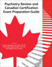 Psychiatry Review and Canadian Certification Exam Preparation Guide