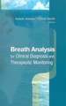 Breath Analysis for Clinical Diagnosis & Therapeutic Monitoring (With Cd-Rom)