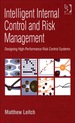 Intelligent Internal Control and Risk Management: Designing High-Performance Risk Control Systems