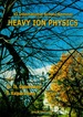 Heavy Ion Physics: Proceedings of the VI International School-Seminar