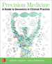 Precision Medicine: a Guide to Genomics in Clinical Practice