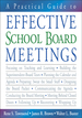 A Practical Guide to Effective School Board Meetings