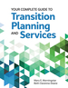 Your Complete Guide to Transition Planning and Services