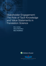 Stakeholder Engagement: the Role of Tacit Knowledge and Value Statements in Translation Science