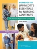 Workbook for Lippincott Essentials for Nursing Assistants: a Humanistic Approach to Caregiving