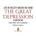 Life in the City and on the Farm-the Great Depression Edition-History 4th Grade | Children's History