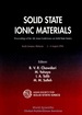 Solid State Ionic Materials-Proceedings of the 4th Asian Conference on Solid State Ionics