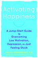 Activating Happiness
