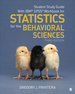 Student Study Guide With Ibm Spss Workbook for Statistics for the Behavioral Sciences