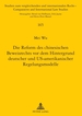 Die Reform Des Chinesischen Beweisrechts Vor Dem Hintergrund Deutscher Und Us-Amerikanischer Regelungsmodelle