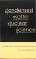 Condensed Matter Nuclear Science