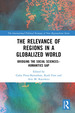 The Relevance of Regions in a Globalized World