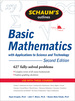 Schaum's Outline of Basic Mathematics With Applications to Science and Technology, 2ed