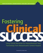 Fostering Clinical Success: Using Clinical Narratives for Interprofessional Team Partnerships From Massachusetts General