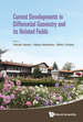 Current Developments in Differential Geometry and Its Related Fields: Proceedings of the 4th International Colloquium on Differential Geometry and Its Related Fields
